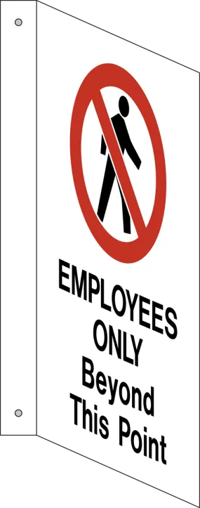 Employees Only - L-Shape