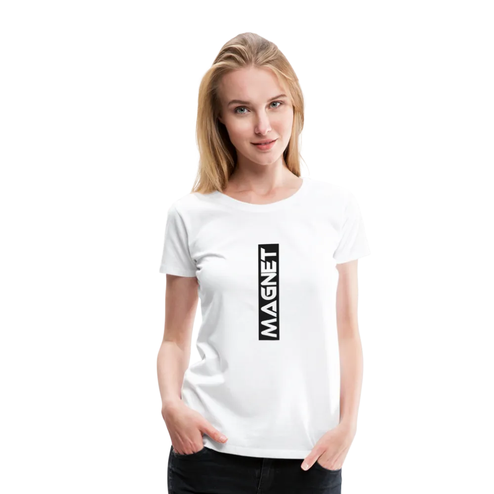 Magnet Super comfort Women’s Premium T-Shirt