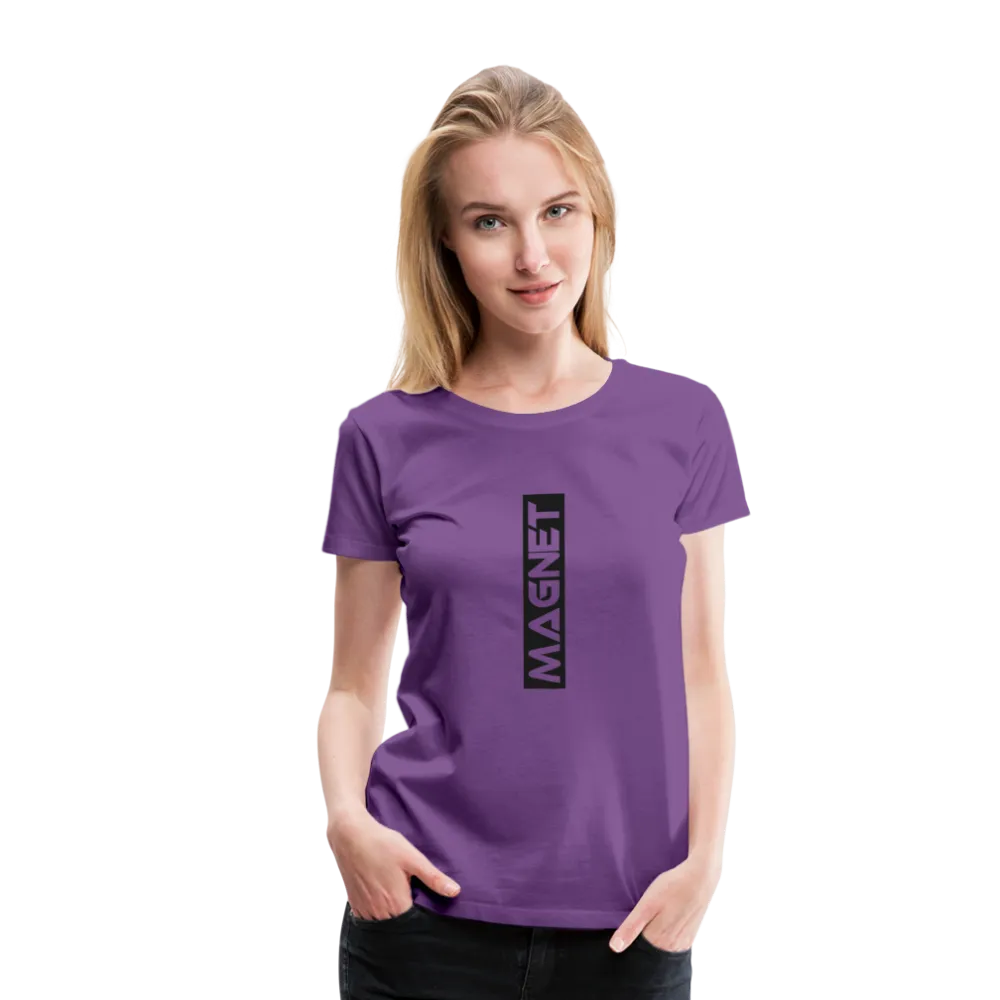 Magnet Super comfort Women’s Premium T-Shirt