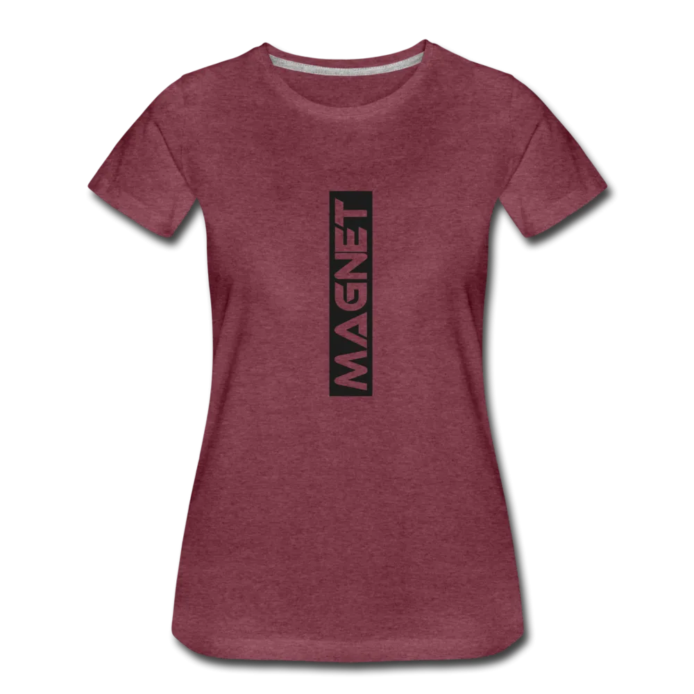 Magnet Super comfort Women’s Premium T-Shirt